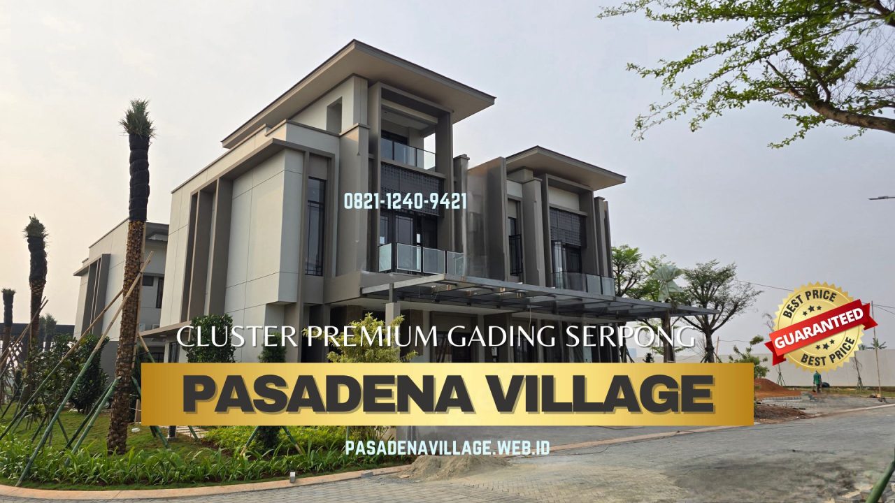 10 Keunggulan Pasadena Village 